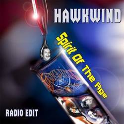 Hawkwind : Spirit of the Age (2 CD Single)